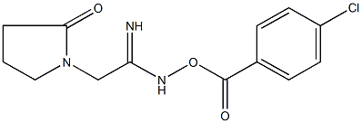 N-[(4-chlorobenzoyl)oxy]-2-(2-oxo-1-pyrrolidinyl)ethanimidamide Struktur