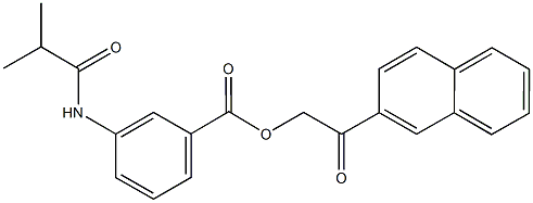 2-(2-naphthyl)-2-oxoethyl 3-(isobutyrylamino)benzoate Struktur