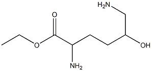 ethyl 2,6-diamino-5-hydroxyhexanoate Struktur