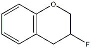 2H-1-Benzopyran,3-fluoro-3,4-dihydro-(9CI) Struktur