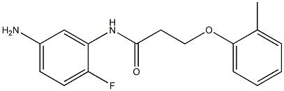 N-(5-amino-2-fluorophenyl)-3-(2-methylphenoxy)propanamide Struktur