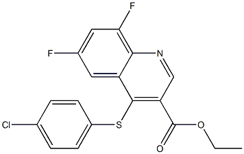 ethyl 4-[(4-chlorophenyl)thio]-6,8-difluoroquinoline-3-carboxylate Struktur