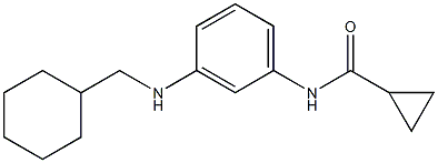 N-{3-[(cyclohexylmethyl)amino]phenyl}cyclopropanecarboxamide Struktur