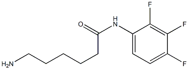 6-amino-N-(2,3,4-trifluorophenyl)hexanamide Struktur