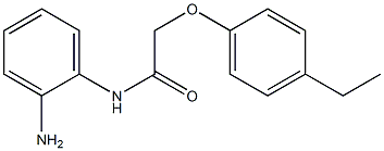 N-(2-aminophenyl)-2-(4-ethylphenoxy)acetamide Struktur