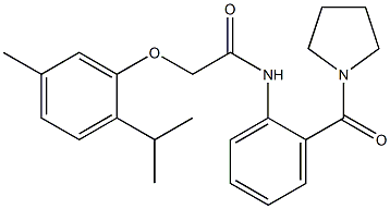 2-(2-isopropyl-5-methylphenoxy)-N-[2-(1-pyrrolidinylcarbonyl)phenyl]acetamide Struktur