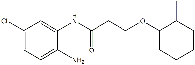 N-(2-amino-5-chlorophenyl)-3-[(2-methylcyclohexyl)oxy]propanamide Struktur