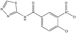 4-chloro-3-nitro-N-(1,3,4-thiadiazol-2-yl)benzamide Struktur