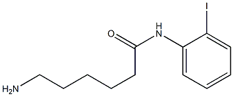 6-amino-N-(2-iodophenyl)hexanamide Struktur