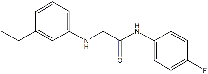 2-[(3-ethylphenyl)amino]-N-(4-fluorophenyl)acetamide Struktur