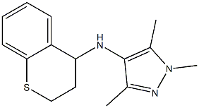 N-(3,4-dihydro-2H-1-benzothiopyran-4-yl)-1,3,5-trimethyl-1H-pyrazol-4-amine Struktur