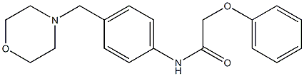 N-[4-(4-morpholinylmethyl)phenyl]-2-phenoxyacetamide Struktur