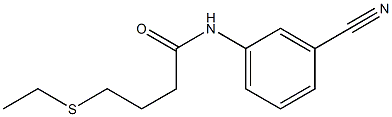 N-(3-cyanophenyl)-4-(ethylsulfanyl)butanamide Struktur