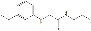 2-[(3-ethylphenyl)amino]-N-(2-methylpropyl)acetamide Struktur