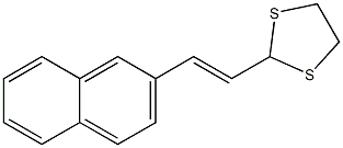 2-[(E)-2-(2-Naphtyl)ethenyl]-1,3-dithiolane Struktur