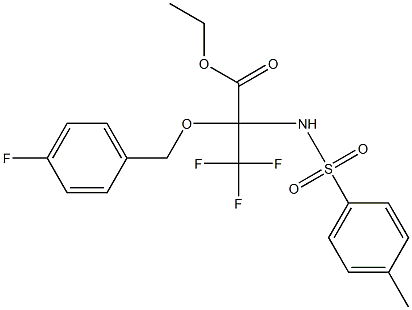 ethyl 3,3,3-trifluoro-2-[(4-fluorobenzyl)oxy]-2-{[(4-methylphenyl)sulfonyl]amino}propanoate Struktur