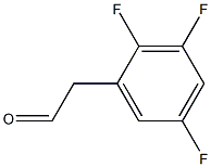 2-(2,3,5-trifluorophenyl)acetaldehyde Struktur