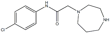 N-(4-chlorophenyl)-2-(1,4-diazepan-1-yl)acetamide Struktur