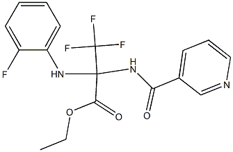 ethyl 3,3,3-trifluoro-2-(2-fluoroanilino)-2-[(3-pyridinylcarbonyl)amino]propanoate Struktur