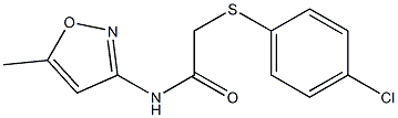 2-[(4-chlorophenyl)sulfanyl]-N-(5-methyl-3-isoxazolyl)acetamide Struktur