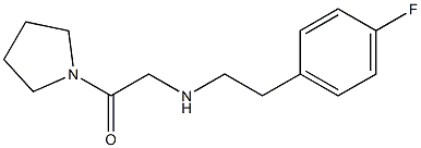 2-{[2-(4-fluorophenyl)ethyl]amino}-1-(pyrrolidin-1-yl)ethan-1-one Struktur