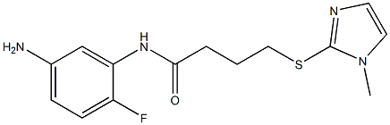 N-(5-amino-2-fluorophenyl)-4-[(1-methyl-1H-imidazol-2-yl)sulfanyl]butanamide Struktur