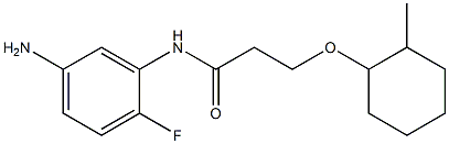 N-(5-amino-2-fluorophenyl)-3-[(2-methylcyclohexyl)oxy]propanamide Struktur