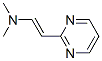 Ethenamine, N,N-dimethyl-2-(2-pyrimidinyl)-, (E)- (9CI) Struktur