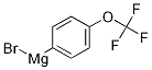 4-(Trifluoromethoxy)phenylmagnesium  bromide