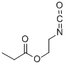 2-isocyanatoethyl propionate Struktur