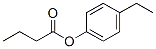 4-ethylphenyl butyrate Struktur