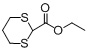 Ethyl 1,3-dithiane-2-carboxylate