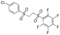 1-((2-[(4-CHLOROPHENYL)SULFONYL]ETHYL)SULFONYL)-2,3,4,5,6-PENTAFLUOROBENZENE Struktur