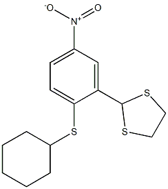 2-[2-(CYCLOHEXYLSULFANYL)-5-NITROPHENYL]-1,3-DITHIOLANE Struktur