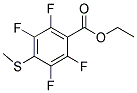 ETHYL 2,3,5,6-TETRAFLUORO-4-(METHYLTHIO)BENZOATE Struktur