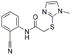 N-(2-NITRILOPHENYL)-2-(1-METHYLIMIDAZOL-2-YLTHIO)ETHANAMIDE Struktur