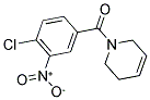 (4-CHLORO-3-NITROPHENYL)(1,2,3,6-TETRAHYDROPYRIDIN-1-YL)METHANONE Struktur