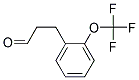 3-(2-TRIFLUOROMETHOXY-PHENYL)-PROPIONALDEHYDE Struktur