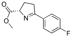 (S)-5-(4-FLUORO-PHENYL)-3,4-DIHYDRO-2H-PYRROLE-2-CARBOXYLIC ACID METHYL ESTER Struktur