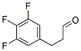 3-(3,4,5-TRIFLUORO-PHENYL)-PROPIONALDEHYDE Struktur