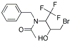 N-BENZYL-N-(3-BROMO-2-HYDROXY-1-TRI-FLUOROMETHYL-PROPYL)-ACETAMIDE Struktur