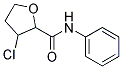 3-CHLORO-N-PHENYLTETRAHYDRO-2-FURAMIDE Struktur