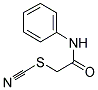 2-ANILINO-2-OXOETHYL THIOCYANATE Struktur