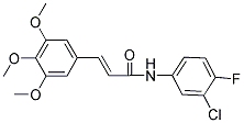 N-(3-CHLORO-4-FLUOROPHENYL)-3-(3,4,5-TRIMETHOXYPHENYL)ACRYLAMIDE Struktur