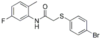 2-[(4-BROMOPHENYL)SULFANYL]-N-(5-FLUORO-2-METHYLPHENYL)ACETAMIDE Struktur