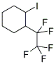 1-IODO-2-(PENTAFLUOROETHYL)CYCLOHEXANE Struktur