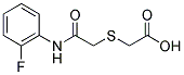 ([2-[(2-FLUOROPHENYL)AMINO]-2-OXOETHYL]THIO)ACETIC ACID Struktur