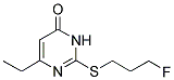 6-ETHYL-2-[(3-FLUOROPROPYL)SULFANYL]-4(3H)-PYRIMIDINONE Struktur