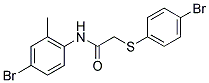 N-(4-BROMO-2-METHYLPHENYL)-2-[(4-BROMOPHENYL)SULFANYL]ACETAMIDE Struktur