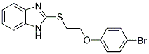 2-{[2-(4-BROMOPHENOXY)ETHYL]THIO}-1H-BENZIMIDAZOLE Struktur
